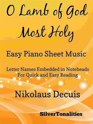 cover image of O Lamb of God Most Holy Easy Piano Sheet Music